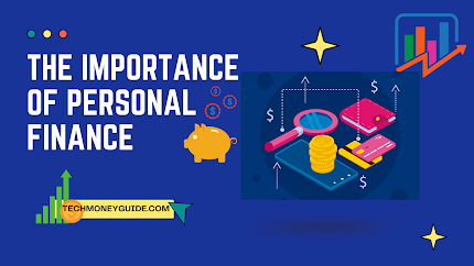 The Importance Of Personal Finance In This Day And Age