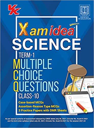 Xam Idea CBSE MCQs Chapterwise For Term I, Class 10 Science