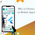 Why is Flutter Latest Trend in Mobile App Development?