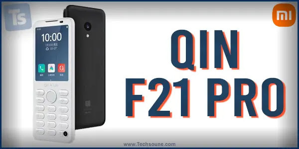 هاتف Qin f21 pro