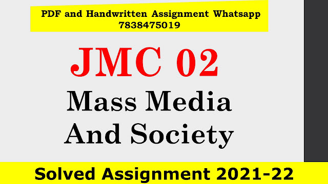 JMC 02 Solved Assignment 2021-22