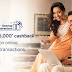 Amex Offer | Get up to Rs. 15,000 cashback on Online EMI transactions.