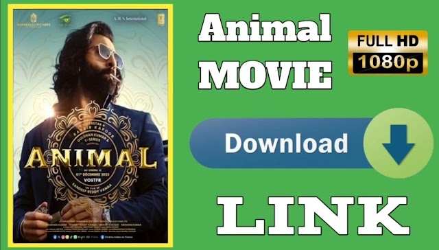 Animal full movie download Google Drive link