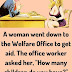 A woman at the Welfare Office