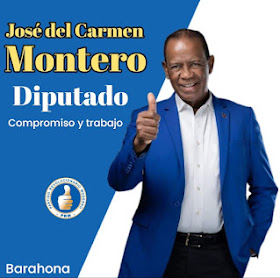 JOSÉ DEL CARMEN MONTERO, DIPUTADO PROVINCIA BARAHONA 2024-2028 PRM