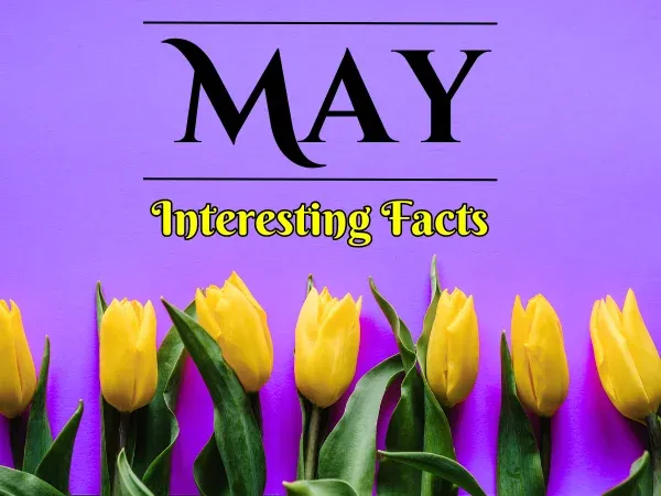 May Month Facts, Symbols, Zodiac