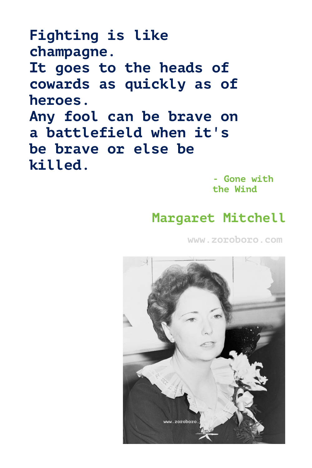 Margaret Mitchell Quotes. Margaret Mitchell Gone with the Wind Quotes.Margaret Mitchell Books Quotes. Margaret Mitchell Before Scarlett.