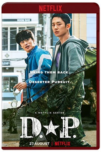 D.P. : S01 (2021) 1080p NF WEB-DL  Latino-Inglés-Koreano [Sub.Esp] (Serie de TV. Acción. Drama)