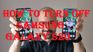 How to turn off Samsung Galaxy S20 or Restart your Samsung Galaxy S20