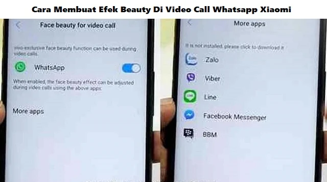 Cara Membuat Efek Beauty Di Video Call Whatsapp Xiaomi