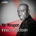 Audio/Video: Innocent Jackson - No Weapon