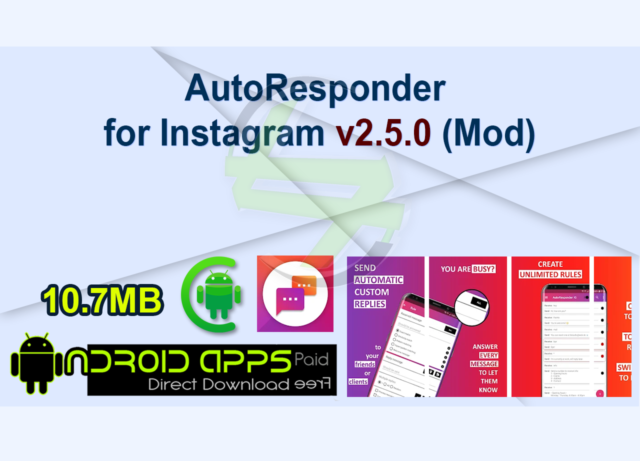 AutoResponder for Instagram v2.5.0 (Mod)