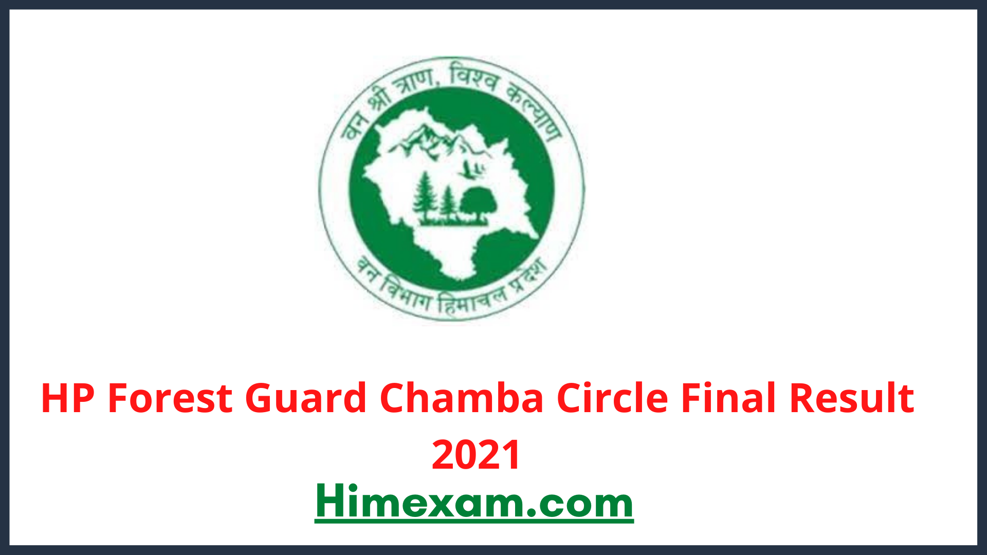 HP Forest Guard Chamba Circle Final Result 2021
