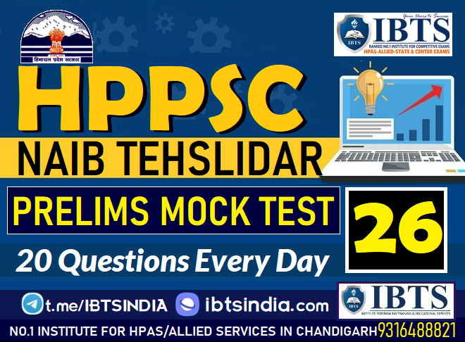 HPPSC Naib Tehsildar (NT) Free Mock Test Series in Hindi (Part 26) | HP GK for HPPSC Exam - IBTS