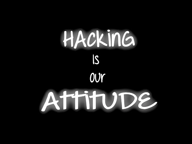 Hacking Is Our Attitude