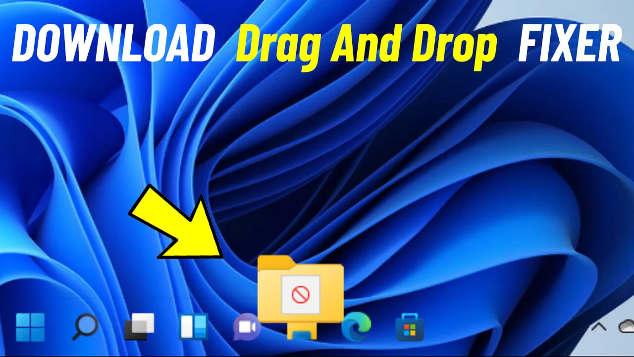 Download Windows 11 Drag And Drop To Taskbar Fix