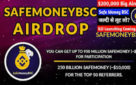 SafeMoneyBSC 950 Million SafeMoney Airdrop Free!