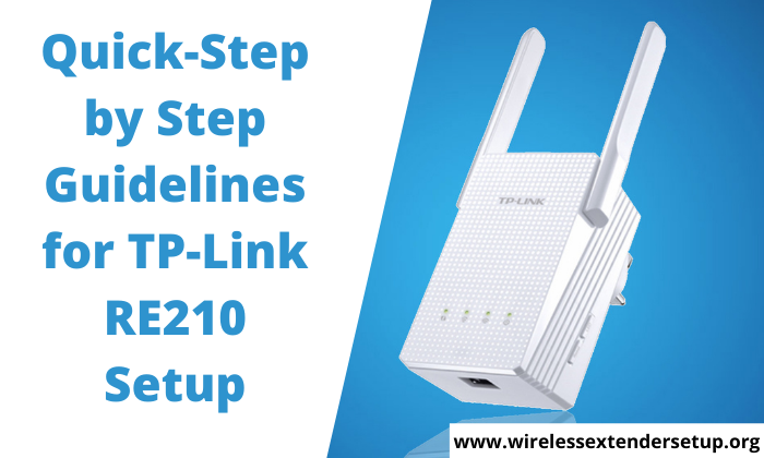 Quick Step-by-Step Guidelines for TP-Link RE210 Setup