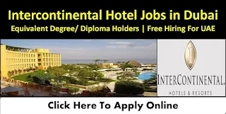 Housekeeping Attendant | Housekeeping Supervisor | Laundry Attendant Recruitment In InterContinental Hotel Group – Dubai