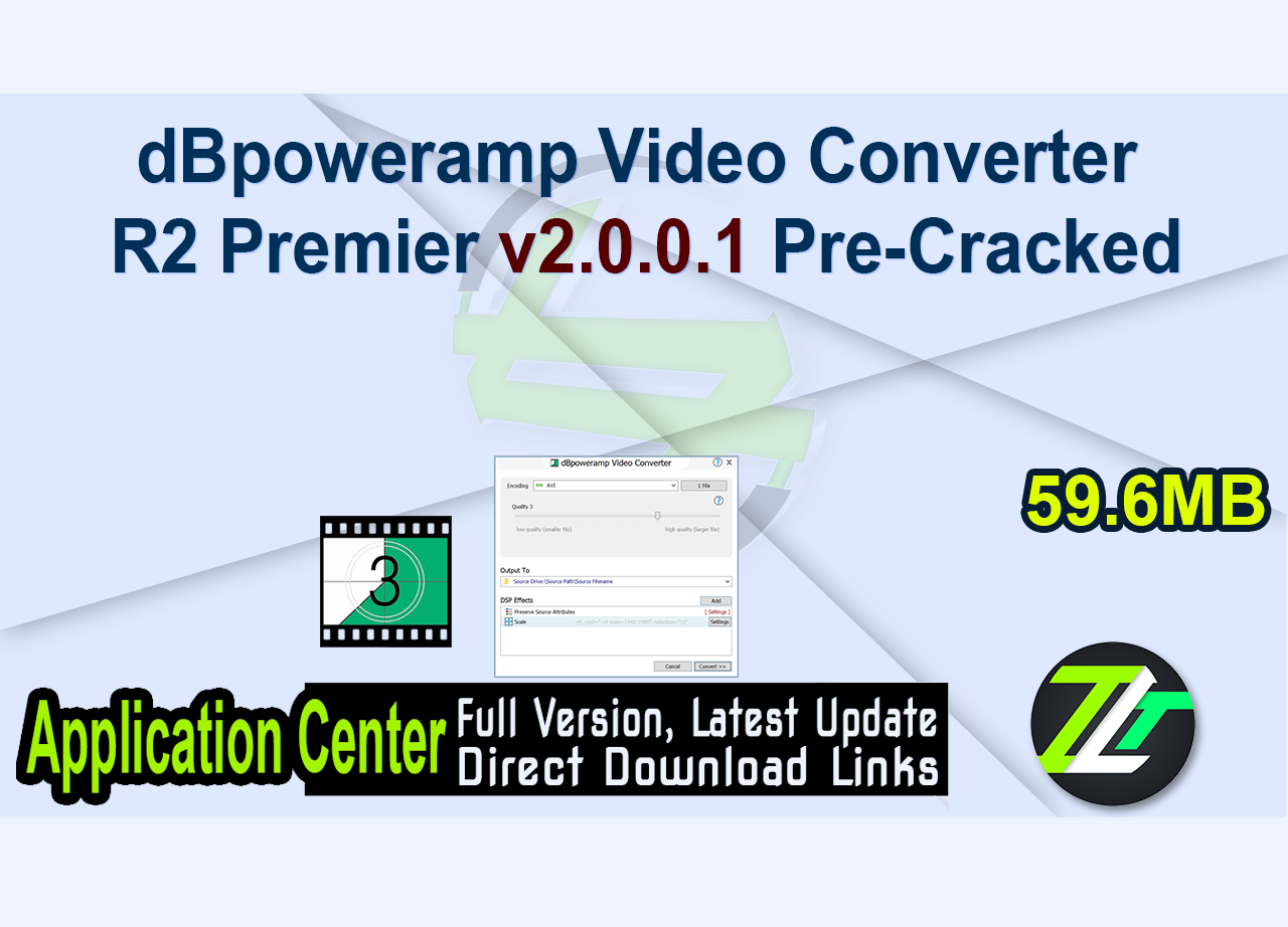 dBpoweramp Video Converter R2 Premier v2.0.0.1 Pre-Cracked
