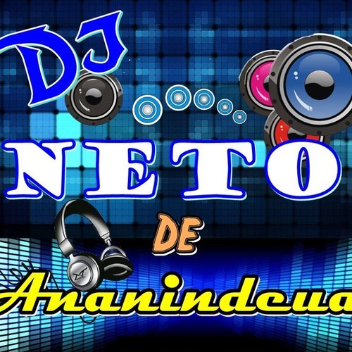 <center> DJ NETO DE ANANINDEUA </center>
