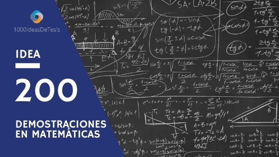 Idea de tesis 200 de 1000 ideas de tesis: ¿Cuáles son los significados que le dan a la demostración, en matemáticas, los profesores de matemáticas en formación?