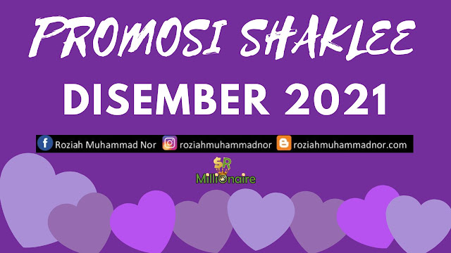 Promosi Shaklee Disember 2021