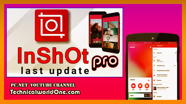 تحميل تطبيق انشوت برو InShot pro مجانا ومفعل مدى الحياة تطبيقات 2022