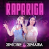 [News]Simone &  Simaria apresentam "Rapariga" , a primeira faixa do DVD "Bar das Coleguinhas 2"