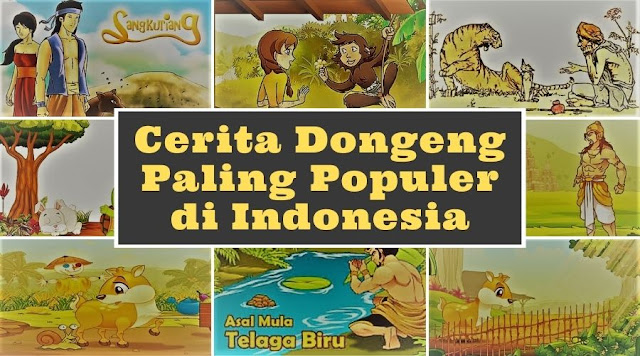 Cerita Dongeng Paling Populer Indonesia