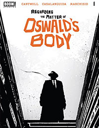 Regarding the Matter of Oswald's Body