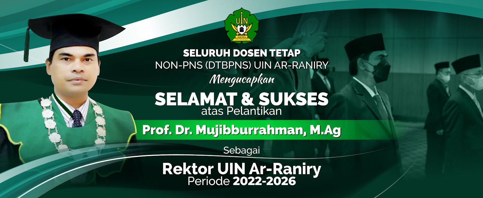 Selamat Pelantikan Rektor UIN Ar-Raniry