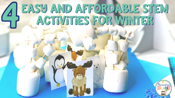 Use these easy and affordable STEM activities with your students this winter season.