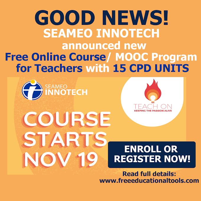 Enroll Now to SEAMEO INNOTECH - Teach On: Keeping the Passion Alive | November 19 - January 22, 2022 