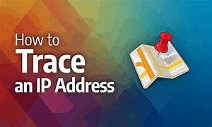 How to trace the location of any IP address