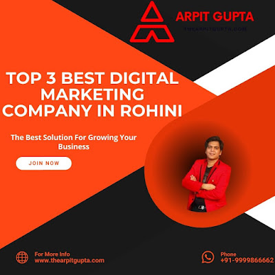 Top 3 Best Digital Marketing Company in Rohini