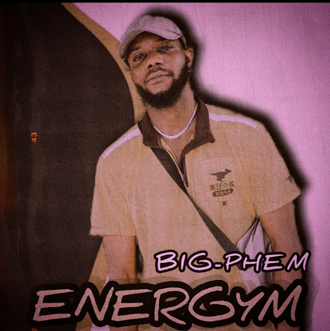 Music : Big Phem - ENERGYM