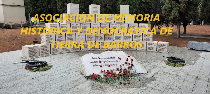 Asociación por la Memoria Histórica y Democrática de Tierra de Barros  