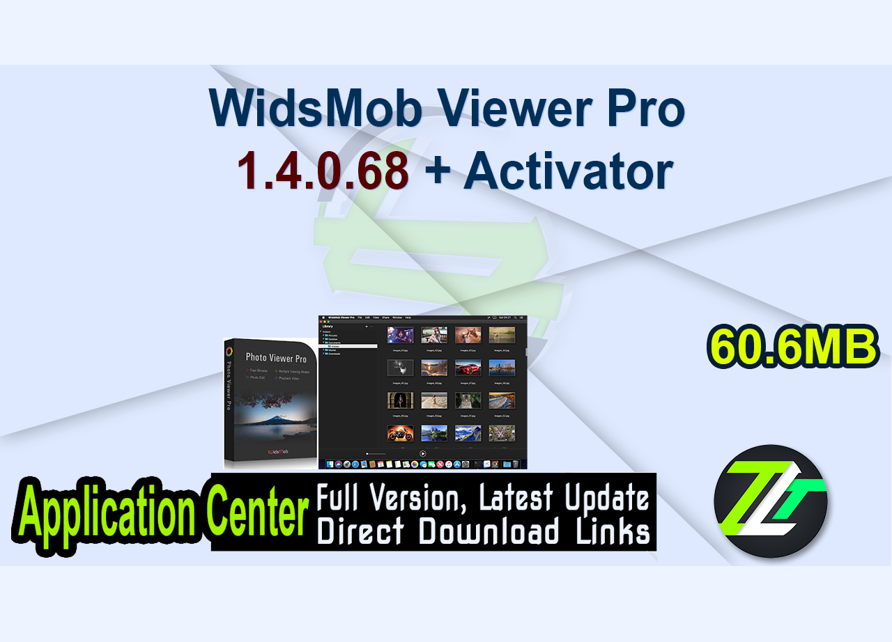 WidsMob Viewer Pro 1.4.0.68 + Activator