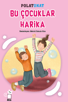 BU ÇOCUKLAR HARİKA