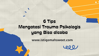 Mengatasi Trauma Psikologis