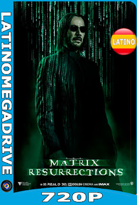 Matrix Resurrecciones (2021) [HMAX WEB-DL] [720p] [Lat-Ing] [GoogleDrive] AioriaHD