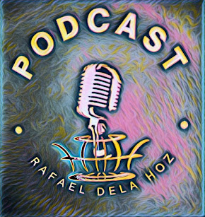 PODCAST RAFAEL DE LA HOZ