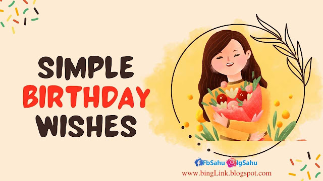 Simple Birthday Wishes
