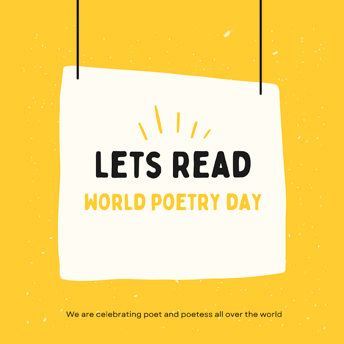 World Poetry Day- 21st March