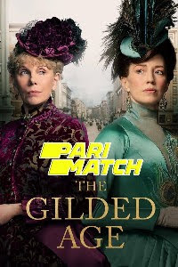 Download The Gilded Age (Season 1) {English +Hindi Unofficial} Web-DL 720p [550MB]