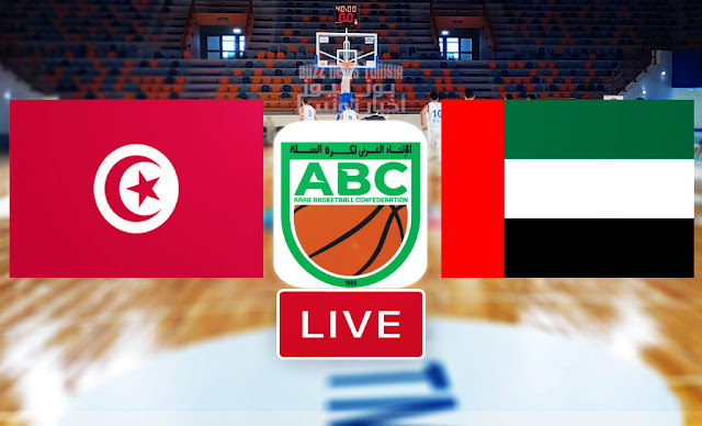 Match BasketBall Tunisia vs Emirates Live Streaming Arab Nations Cup 2022