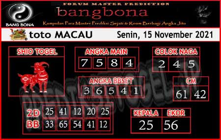 Prediksi Bangbona Toto Macau Senin 15 November 2021