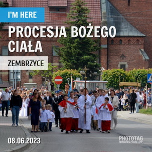 Procesja Bożego Ciała - ulicami Zembrzyc, 8.06.2023