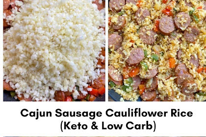 Cajun Sausage Cauliflower Rice (Keto & Low Carb)